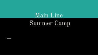 Main Line  Summer Camp