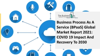 Global Business Process as a service (BPaaS) Market Competitive Strategies And F