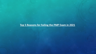 Top 5 Reasons for Failing the PMP Exam in 2021