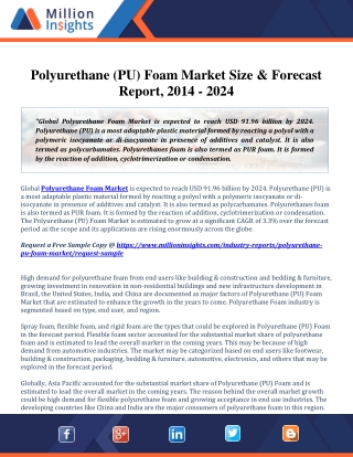 Polyurethane (PU) Foam Market Size & Forecast Report, 2014 - 2024