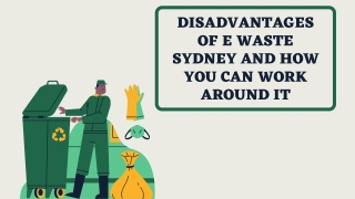 Disadvantages of E Waste Sydney and How You Can Work Around It