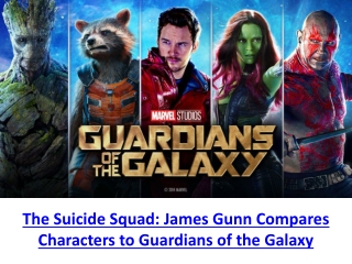 The Suicide Squad - James Gunn Compares Characters