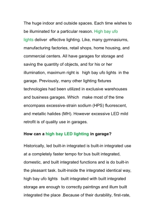 How to pick the best high bay ufo lights for garages