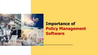 Importance of Policy Management Software