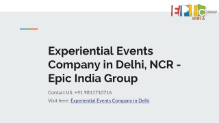 Experiential Events Company in Delhi, NCR - Epic India Group