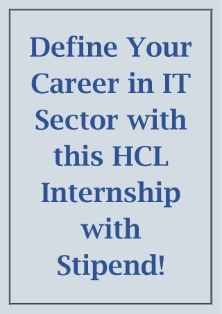 Define Your Career in IT Sector with this HCL Internship with Stipend!