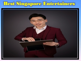 Best Singapore Entertainers