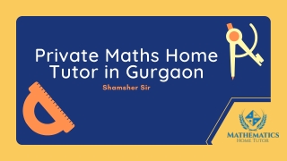 Private Maths Home Tutor in Gurgaon