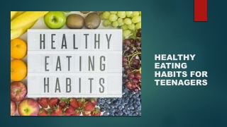 Healthy eating habits ppt