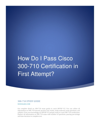 How Do I Pass Cisco 300-710 Certification in First Attempt?