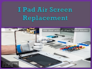 iPad Air - Screen Replacement