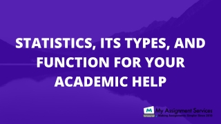 Statistics, Its Types, And Function For Your Academic Help