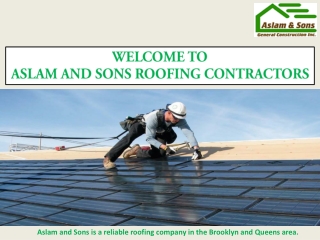 Aslam and Sons Roofing Contractors