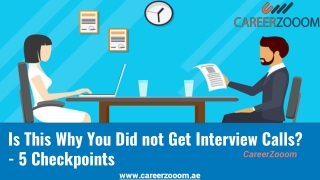 Is This Why You Did not Get Interview Calls? - 5 Check Points