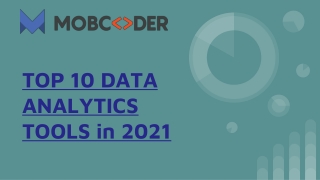 TOP 10 DATA ANALYTICS TOOLS in 2021