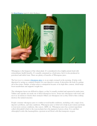 5 Benefits of Consuming Wheatgrass Juice Every Morning _ Kapiva