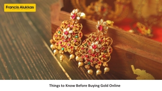 Things to Know Before Buying Gold Online