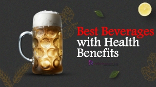 best beverages with health benefits.pptx