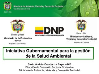 Iniciativa Gubernamental para la gestión de la Salud Ambiental