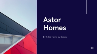 Astor Homes PPT 2 (1)