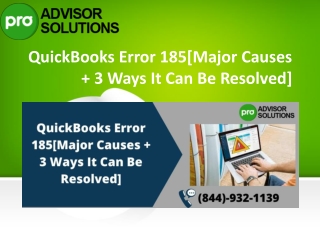 How you can Fix the QuickBooks error 185 with Ease[1005 Proven]3