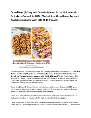 Cereal Bars (Bakery and Cereals) Market in the United Arab Emirates - Outlook to 2024