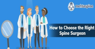 How to Choose the Right Spine Surgeon | Mehta Spine UK