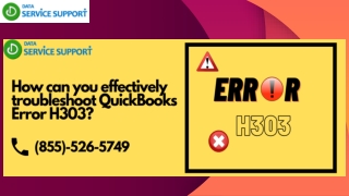 How can you effectively troubleshoot QuickBooks Error H303?