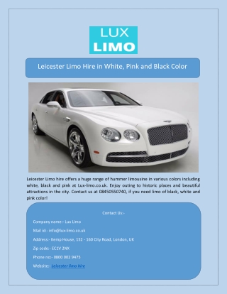 Leicester Limo Hire in White, Pink and Black Color