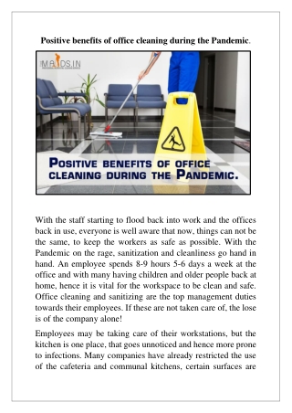 Why not get office cleaning done by TheMaids.in