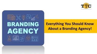 Everything You Should Know About a Branding Agency