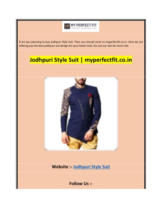 Jodhpuri Style Suit  myperfectfit.co.in