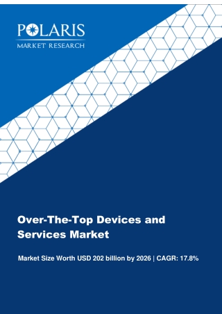 Over-The-Top Devices and Services Market