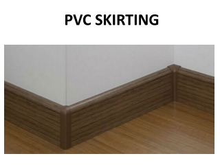 PVC skirting