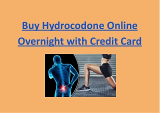 Buy Hydrocodone Online Overnight with Credit Card