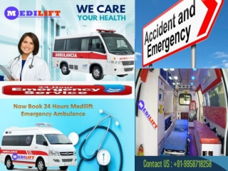 Now Avail Medilift Low Fare Ambulance Service in Patna and Ranchi