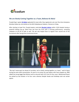 We are Slowly Coming Together as a Team, Believes KL Rahul