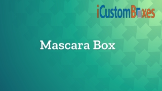 Mascara Box