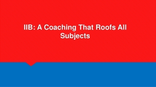 IIB: A Coaching That Roofs All Subjects