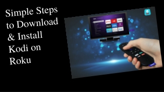 Complete Guide to Download & Install Kodi on Roku