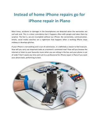 Instead of home iPhone repairs go for iPhone repair in Plano