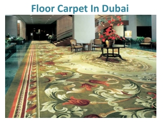 FLOOR CARPETS DUBAI