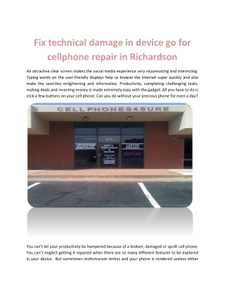 Fix technical damage in device go for cellphone repair in Richardson