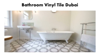 Bathroom Vinyl Tile Dubai