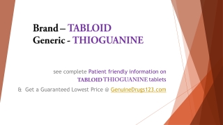 THIOGUANINE 40 MG TABLET Lowest cost, Dosage, Uses and Side Effects
