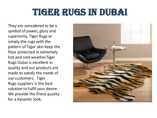 Tiger Rugs in Dubai