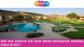 Why Pick Jodhpur For Your Dream Destination Wedding Venue in 2021?