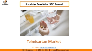 Telmisartan Market Size Worth $4 billion by 2026 - KBV Research