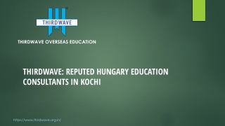 Best Hungary Education Consultants in Kochi
