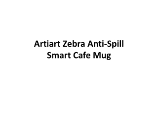 Artiart Zebra Anti-Spill Smart Cafe Mug